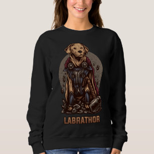 Labrathor Labrador Labby Sweatshirt