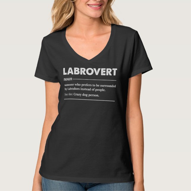Labrovert Labrador Retriever Definition T-Shirt (Vorderseite)