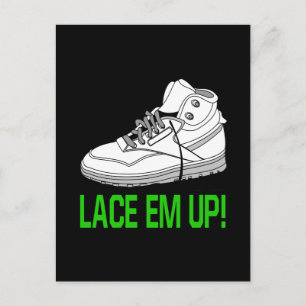 Lace Em Up Postkarte
