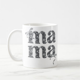 Lace Mama Typografie Kaffeetasse