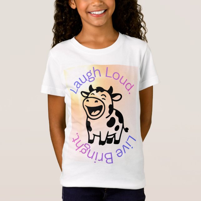 Lach laut, Lebe hell T-Shirt (Vorderseite)