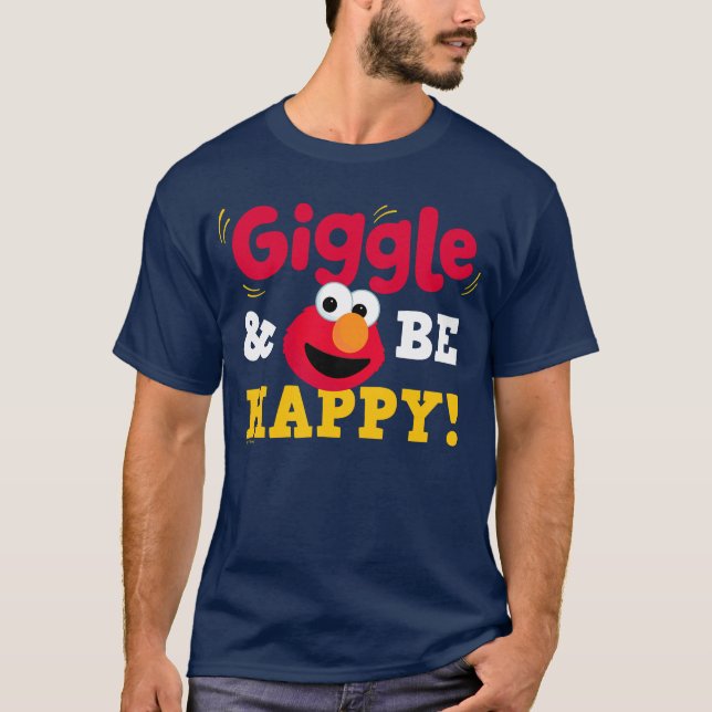 Lach und sei glücklich Elmo T-Shirt (Vorderseite)