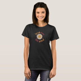 Lächeln Blume BFTG T - Shirt