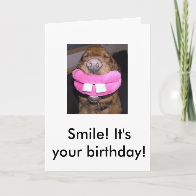 Lächeln! Es ist dein Geburtstag! Karte (Vorderseite)