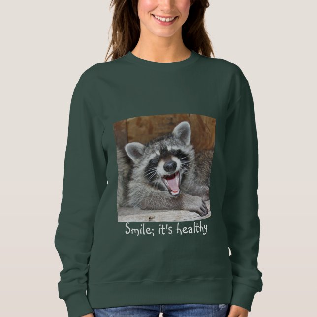 Lächeln; Es ist gesund Sweatshirt (Vorderseite)