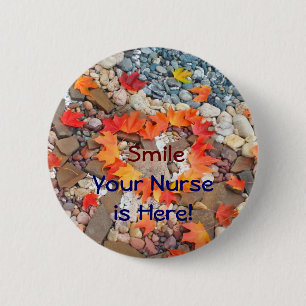 Lächeln Ihre Krankenschwester ist hier! Knöpfe, Button