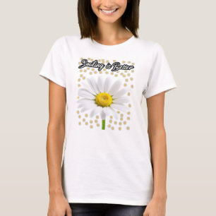 Lächeln ist besser T-Shirt