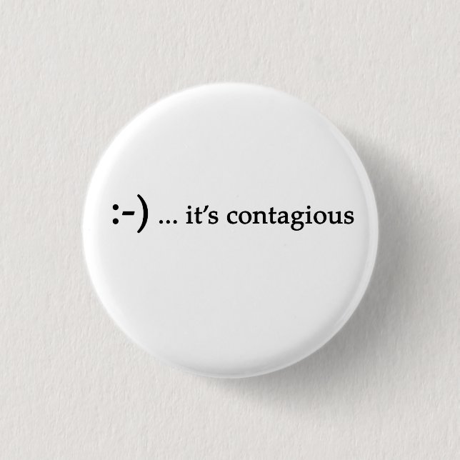 Lächeln… ist es ansteckender Knopf Button (Vorderseite)