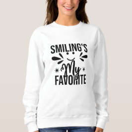 Lächeln ist mein Liebling, Lächeln ist mein Liebli Sweatshirt