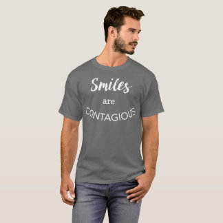 Lächeln ist motivierend Spaß des ansteckenden T-Shirt