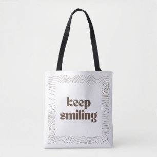 'Lächeln nicht vergessen' Minimalistische Kunst Tasche