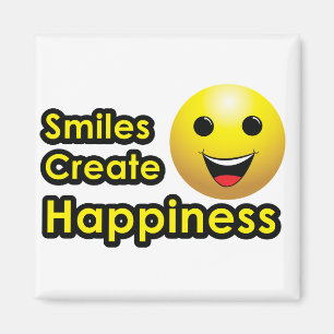 Lächeln schafft Glück - Magnet