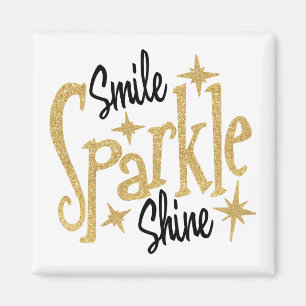 Lächeln-Scheinshine-Inspirations-motivierend Zitat Magnet