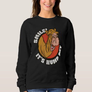 Lächeln Sie  Es ist Mittwoch   Mittwoch Kamel Wüst Sweatshirt