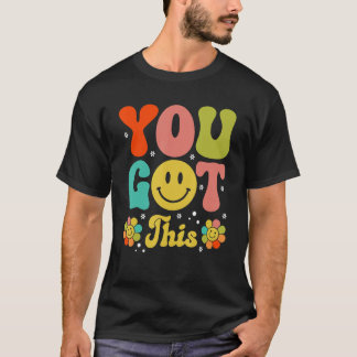 Lächeln Sie Gesicht Sie Got diesen Testtag Retro-L T-Shirt