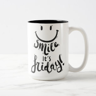 Lächeln Sie ihren Freitag Glück Zweifarbige Tasse