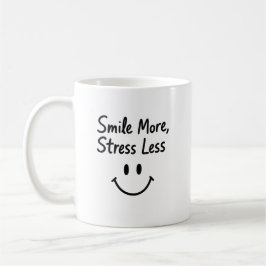 Lächeln Sie noch mehr, drücken Sie weniger Doodle- Kaffeetasse