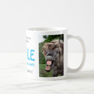 Lächeln, solange du noch Zähne hast! Kaffeetasse