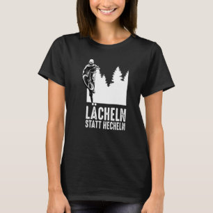 Lächeln statt keuchen E-Bike und E-Mountainbike T-Shirt