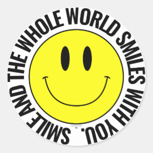 Lächeln und die ganze Welt lächelt... Smilie-Auf Runder Aufkleber