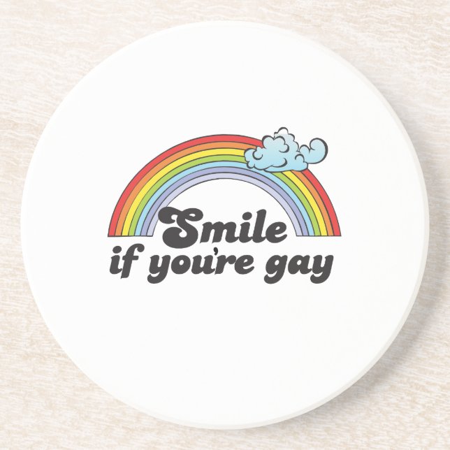 Lächeln, wenn Sie homosexueller T - Shirt sind Untersetzer (Vorne)