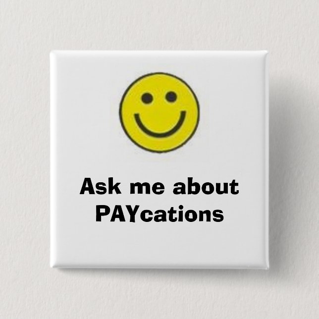 lächelndes Gesicht, fragen mich über PAYcations Button (Vorderseite)