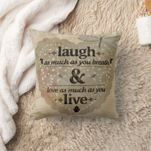 Lachen Atmen Liebe Leben Wohndekoration Kissen