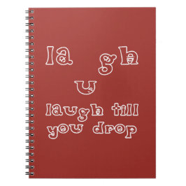 Lachen, bis Sie fallen lassen Notizblock