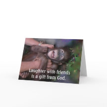 Lachen & Freundschaft, Geschenk Gottes
