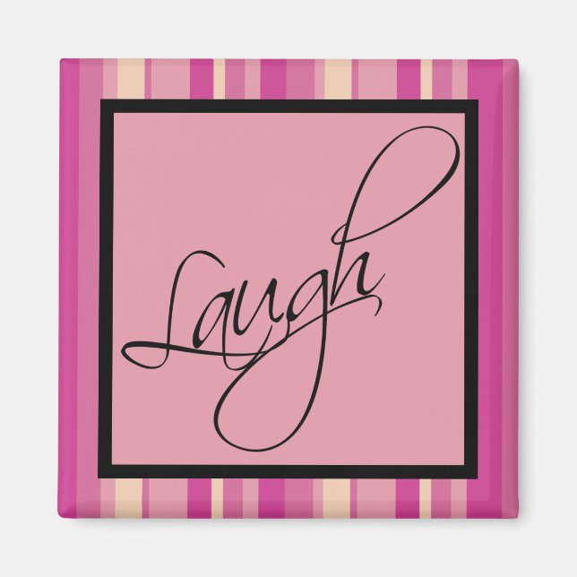 Lachen Inspirational Magnet (Vorne)