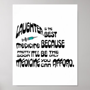 Lachen ist die beste Medizin leicht zerklüftet. Ob Poster