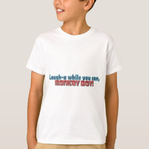 Lachen Sie, während Sie Monkey Jungen-Entwurf T-Shirt