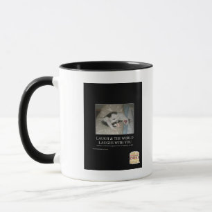 Lachen u. die Welt lacht mit Ihnen Tasse