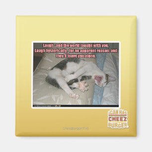 Lachen und die Welt lacht mit dir Magnet