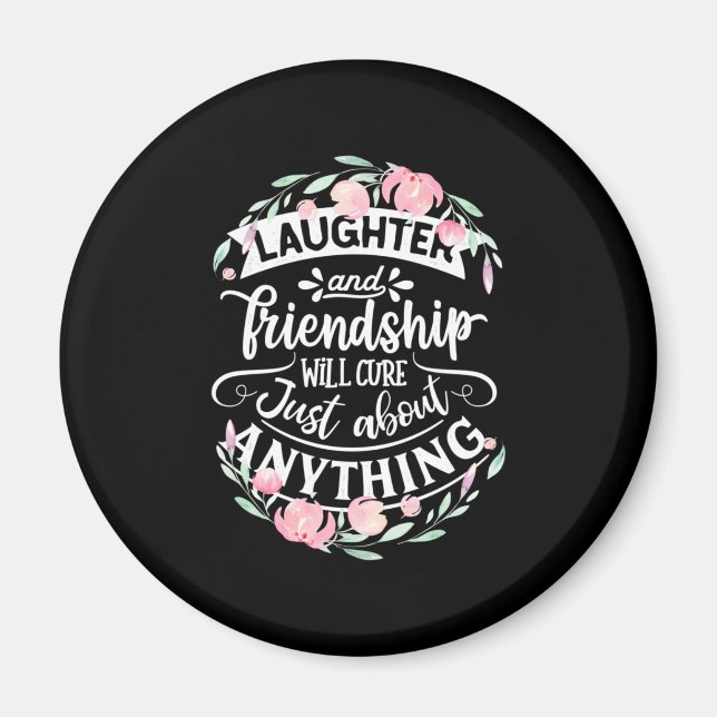 Lachen und Freundschaft Magnet (Vorne)