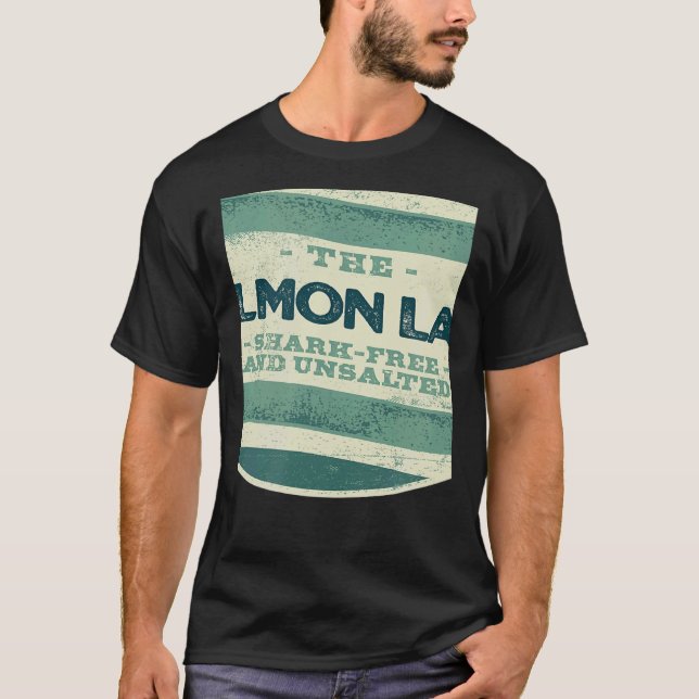 Lachs Lake Shark Free and Unsalat Camping Alaska T-Shirt (Vorderseite)