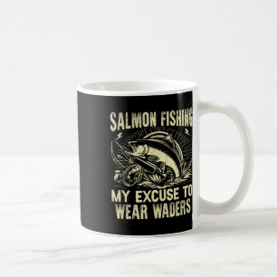 Lachsangeln Mein Vorwand, Gummistiefel zu tragen L Kaffeetasse