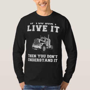 Lachsladungen: Wenn Sie nicht Lkw-fahren, Y T-Shirt