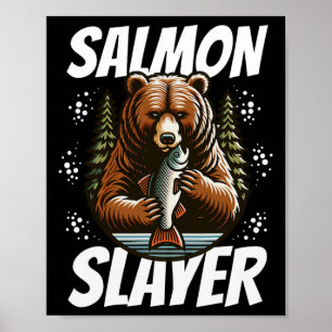 Lachsvernichter Lustiger Bär Fischen Lachs Fisch Poster