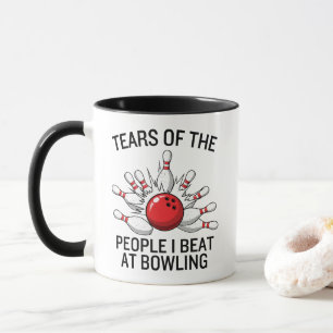 Lachtränen der Leute, die ich beim Bowling besiegt Tasse