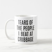 Lachtränen von Leuten, die ich beim Cribbage besie