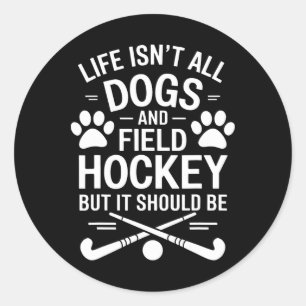 Lackenhockey-Hunde Lustige Lackenhockey  Runder Aufkleber