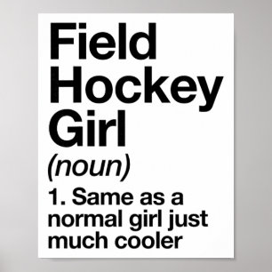 Lackenhockey Mädchen Definition Lustig Und Sy Spor Poster