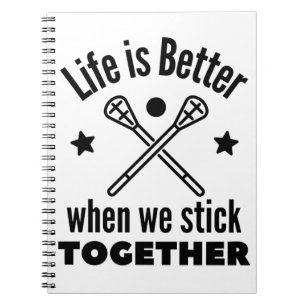 Lacrosse: Das Leben ist besser, wenn wir zusammenh Notizblock