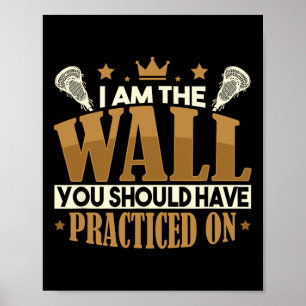 Lacrosse Goalkeeper Funny Lax Player-Hängesteh Poster