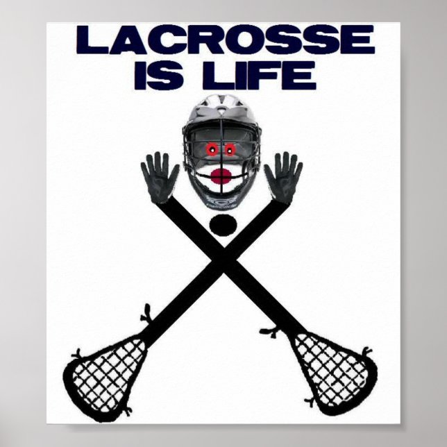 Lacrosse is Life Poster (Vorne)