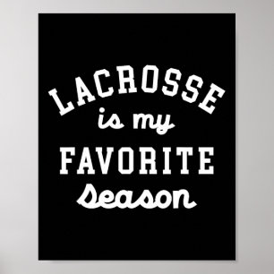 Lacrosse ist mein Lieblings-Jahreszeit-Vater für V Poster