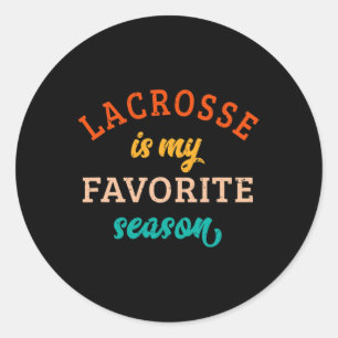 Lacrosse ist meine Lieblingsjahreszeit Lacrosse Li Runder Aufkleber