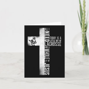 Lacrosse Lax Cross Faith Christlich Alles was ich  Karte