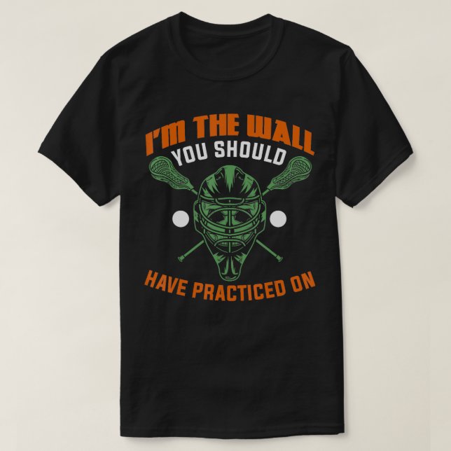 Lacrosse Lax Goalie Sport Lacrosse T-Shirt (Design vorne)
